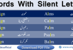Silent Letters list with Urdu meanings. Learn the list of Silent Words with meanings in Urdu. English language has a lot of Silent Letters which create difficulty for both Native and Non-Speaker, but don't worry, here you will learn the all the Silent Letters with pronunciation. Here is the List of All the Silent Letters of English.  Full list of Silent Letters from A to Z is given here.