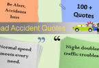 Road Accident Quotes. 100+ Quotes about Road Accident