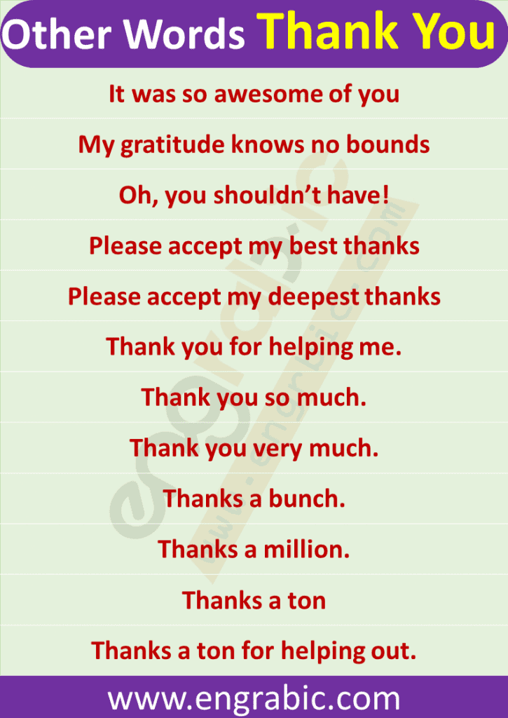 Saying thank you has power. It can help you feel gratitude, share joy and kindness with others, and make other people smile and feel happy. I want you to know how ALL the different ways to say thank you in English so you can express your appreciation in any situation. Here is a list of 100 Expressions which will tell you how Say Thank You in different Ways